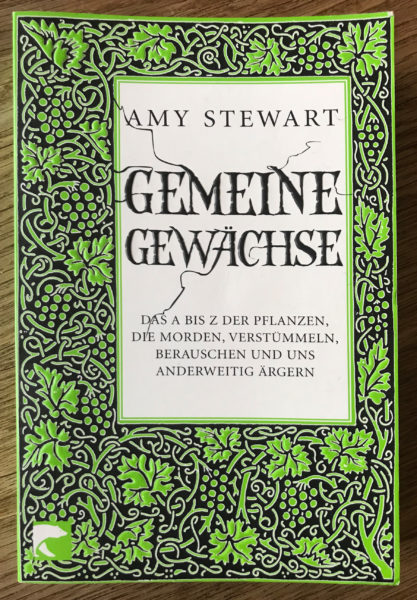 Buchcover Gemeine Gewächse von Amy Stewart Buchcover Gemeine Gewächse von Amy Stewart