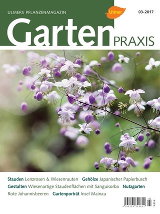 Gartenpraxis 3-2017